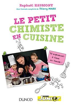 Le petit chimiste (gourmand) en cuisine