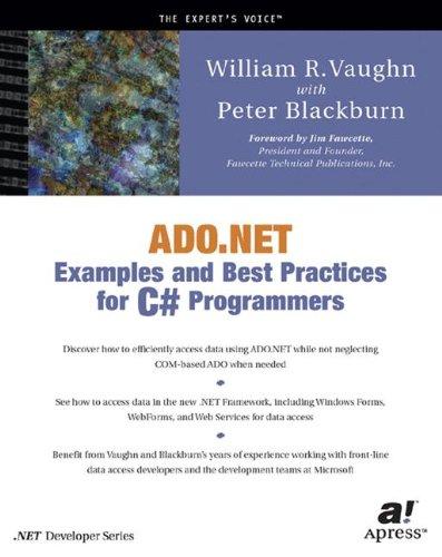 ADO.Net Examples And Best Practices For C# Programmers (Expert's Voice)