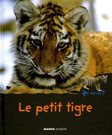 Le petit tigre