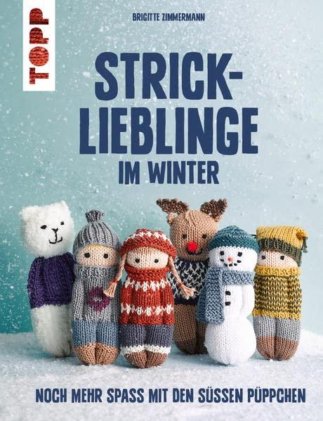 Strick-Lieblinge im Winter: Noch mehr Spaß mit den süßen Püppchen