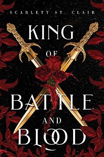 King of Battle and Blood (Adrian X Isolde, 1)