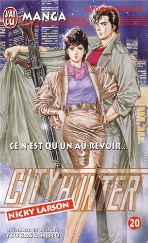 City Hunter (Nicky Larson). Vol. 20. Ce n'est qu'un au revoir...