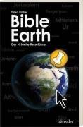 Bible Earth: Der virtuelle Reiseführer