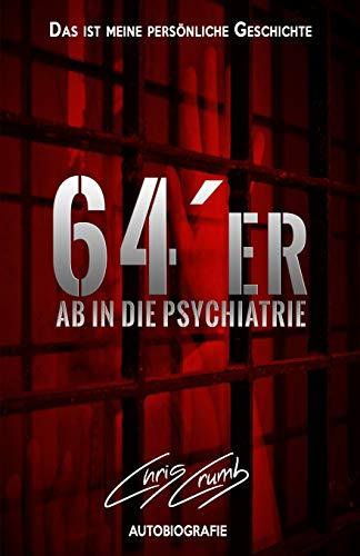 64er: Ab in die Psychiatrie