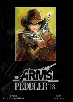 The arms peddler. Vol. 3