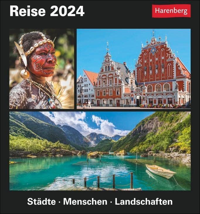 Reise Tagesabreißkalender 2024: Kulturkalender - Städte, Menschen, Landschaften