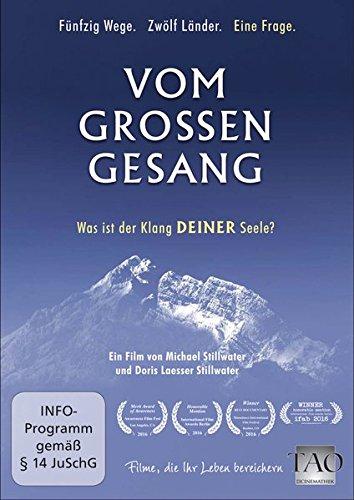 Vom grossen Gesang - Was ist der Klang Deiner Seele?