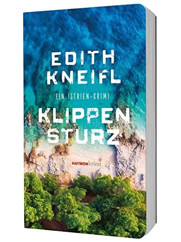 Klippensturz: Ein Istrien-Krimi (HAYMON TASCHENBUCH)