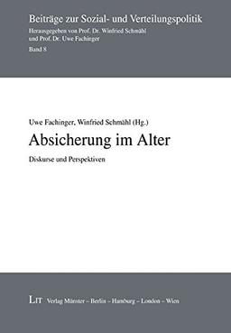 Absicherung im Alter: Diskurse und Perspektiven