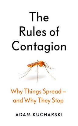 Kucharski, A: Rules of Contagion (Wellcome Collection)