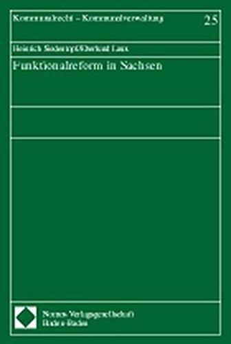 Funktionalreform in Sachsen (Kommunalrecht - Kommunalverwaltung)