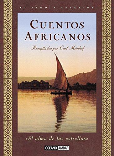 Cuentos africanos : el alma de las estrellas (Inspiraciones)