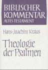 Biblischer Kommentar Altes Testament, Bd.15/3: Theologie der Psalmen