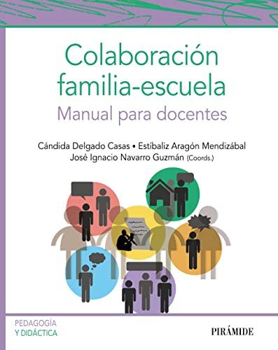 Colaboración familia-escuela: Manual para docentes (Psicología)