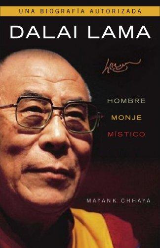 Dalai Lama : hombre, monje, místico (AUTOAYUDA SUPERACION, Band 100123)