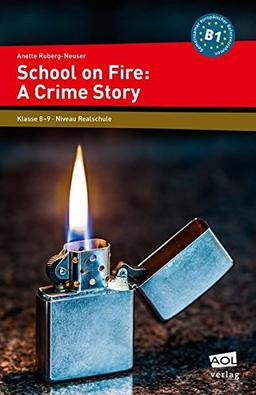 School on Fire: A Crime Story: 8. und 9. Klasse