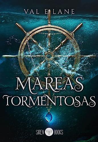 Mareas tormentosas (Fantasy, Band 8)