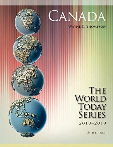 Canada 2018-2019, 34th Edition (The World Today, 2018-2019)