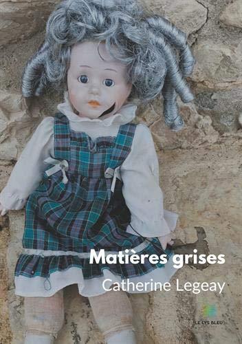 Matières grises