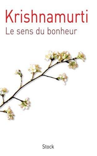 Le sens du bonheur