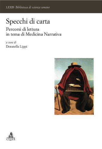 Specchi di carta. Percorsi di lettura in tema di medicina narrativa