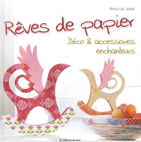 Rêves de papier : déco & accessoires enchanteurs