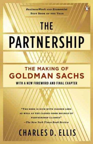 The Partnership: The Making of Goldman Sachs