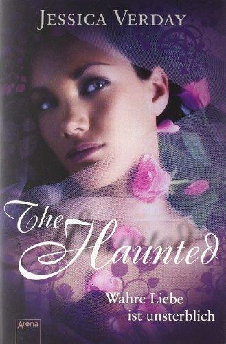 The Haunted - Wahre Liebe ist unsterblich