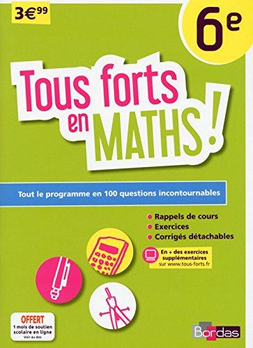 Tous forts en maths ! 6e