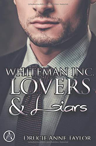 Whiteman Inc.: Lovers & Liars