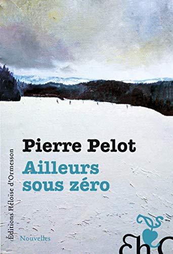 Ailleurs sous zéro