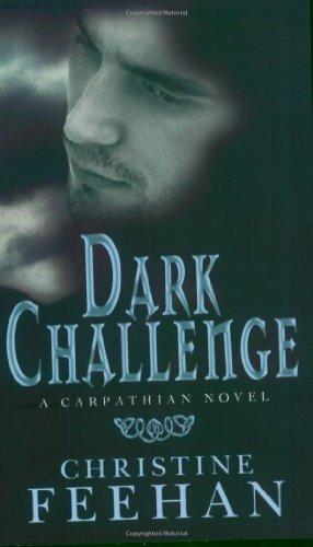 Dark Challenge: A Carpathian Novel ('Dark' Carpathian Series)