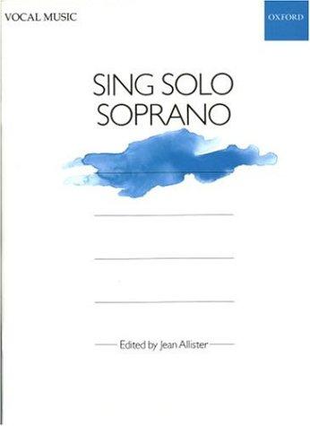 Sing Solo: Soprano