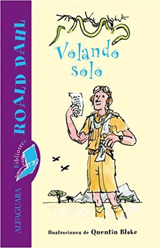 Volando solo (ALFAGUARA CLASICOS, Band 716153)