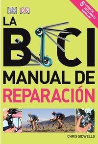 La bici : manual de reparación