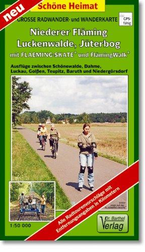 Große Radwander- und Wanderkarte Niederer Fläming, Luckenwalde, Jüterbog, mit Flaeming-Skate® und FlämingWalk®: Ausflüge zwischen Schönewalde, Dahme, ... Teupitz, Baruth und Niedergörsdorf. 1:50000