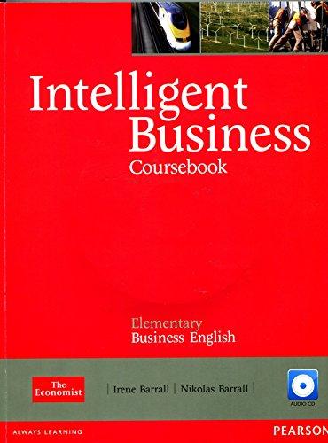 Intelligent Business Elementary Course Book (with Class Audio CD)