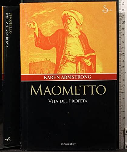 Maometto. Vita del profeta (Nuovi saggi)