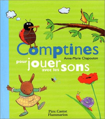 Comptines pour jouer avec les sons