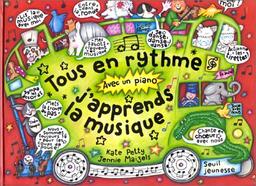 Tous en rythme ! j'apprends la musique