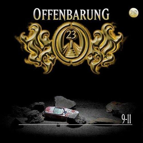 Offenbarung 23 - Folge 29: 9-11. Hörspiel.