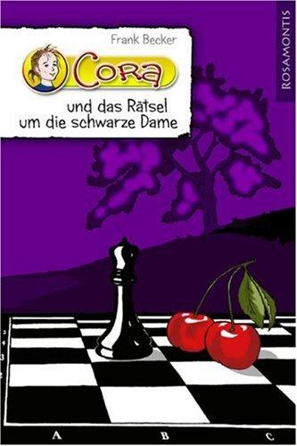 Cora und das Rätsel um die schwarze Dame