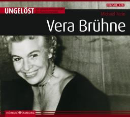 Ungelöst - Vera Brühne. 2 CDs . Die großen Kriminalfälle der Bundesrepublik - Feature