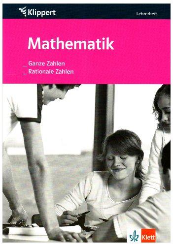 Ganze Zahlen/Rationale Zahlen. 7./8. Klasse. Lehrerheft