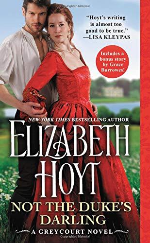 Not the Duke's Darling: Includes a bonus novella (The Greycourt Series, Band 1)