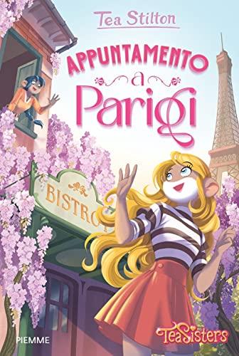 Appuntamento a Parigi (Tea Sisters)