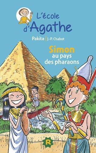 L'école d'Agathe. Vol. 14. Simon au pays des pharaons