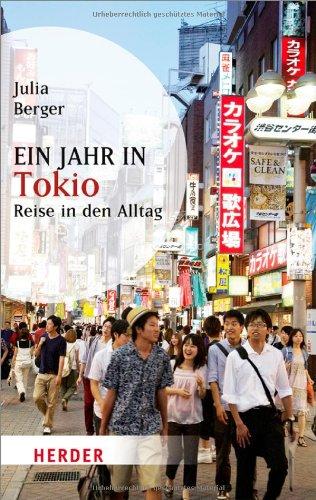 Ein Jahr in Tokio (HERDER spektrum)