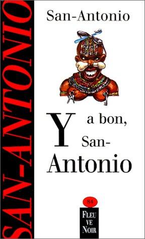 Y A BON, SAN-ANTONIO (San Antonio Poche)