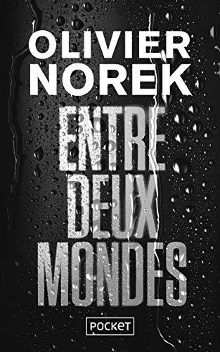 Entre deux mondes